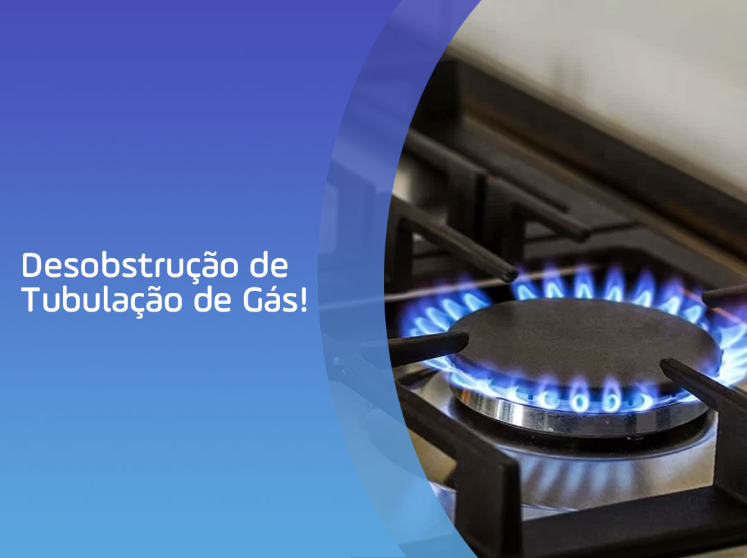 Desobstrução de Tubulação de Gás